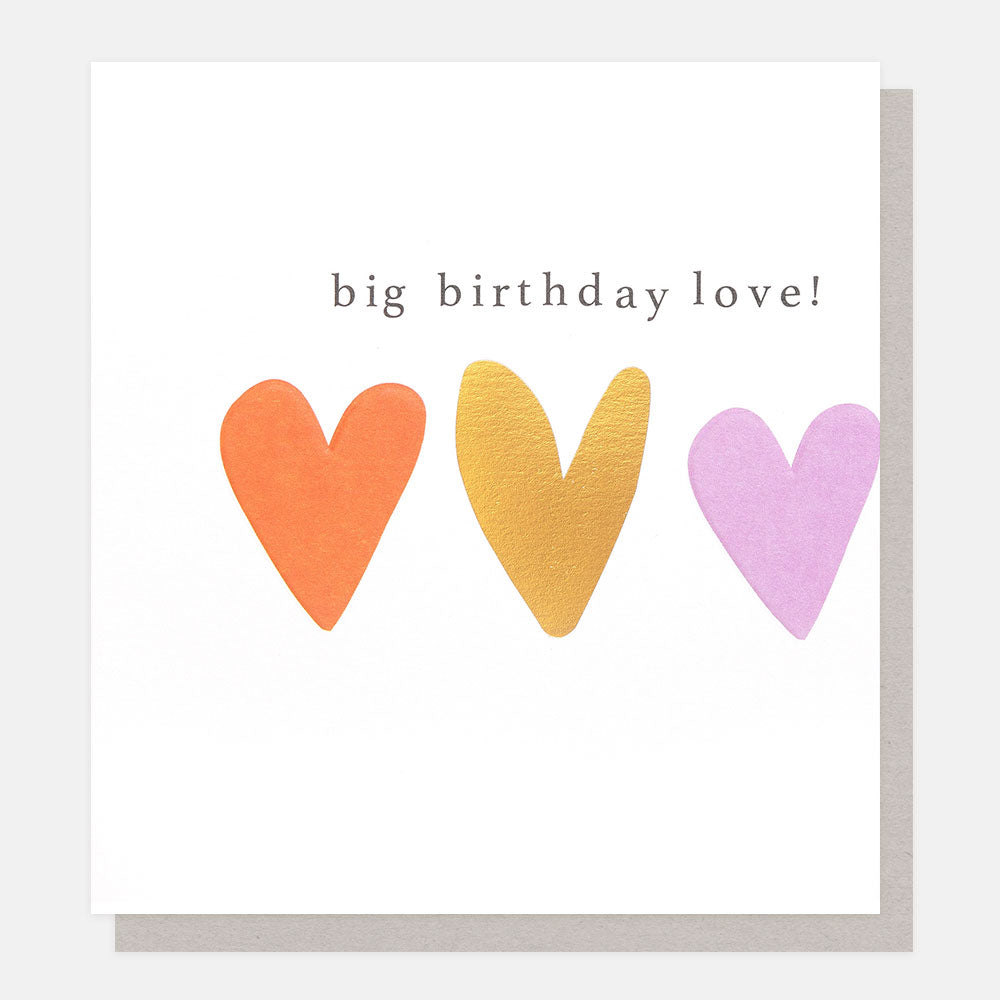 'BIG BIRTHDAY LOVE'